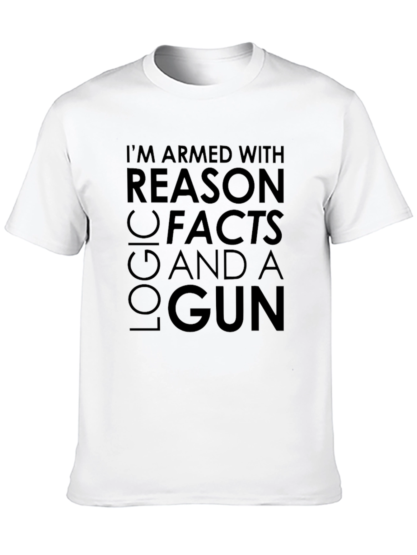 Armed with Reason Facts & A Logic Gun Black T-Shirt