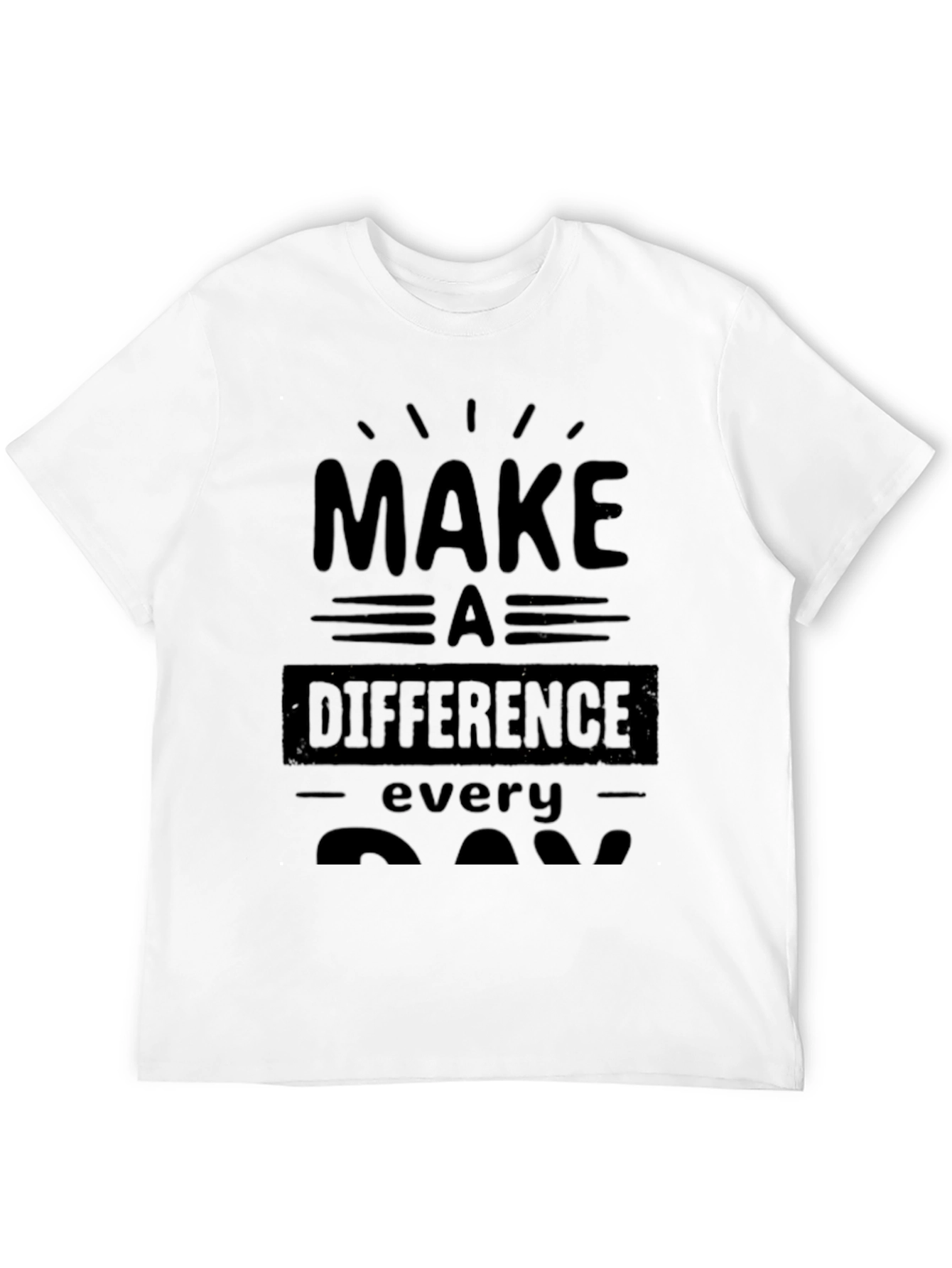 Make a Difference T-Shirt