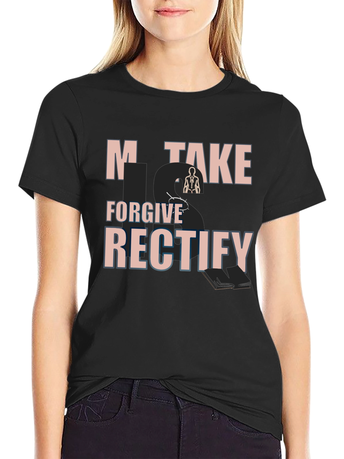 Mistake Forgive Rectify Graphic Tee