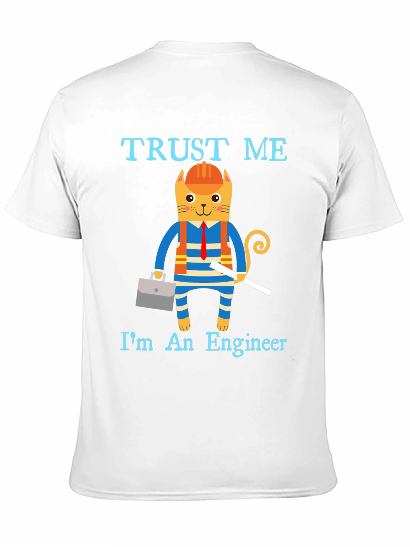 Trust Me Im an Engineer Funny Cat T-Shirt