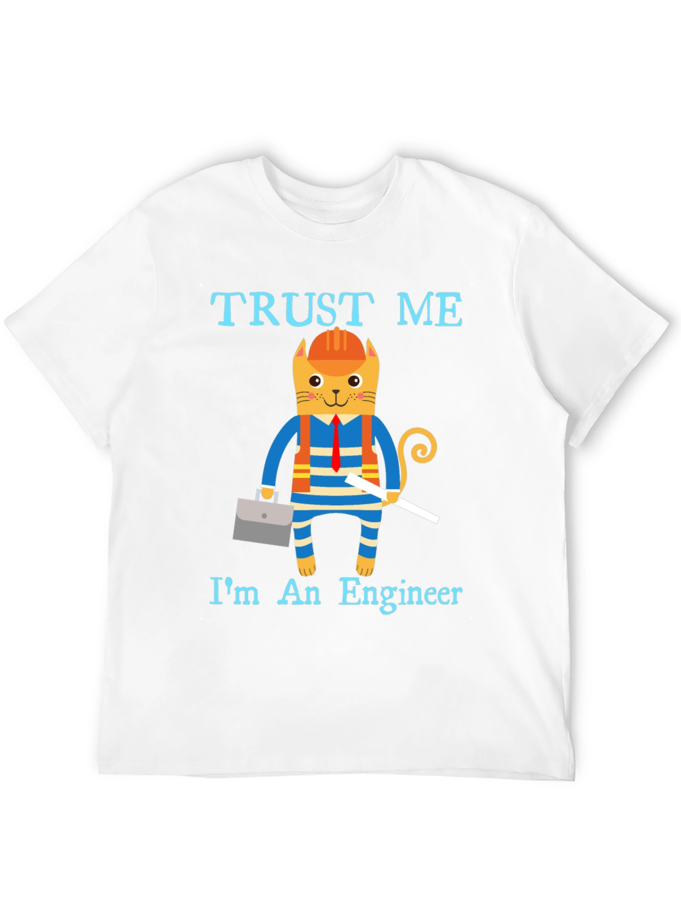 Trust Me Im an Engineer Funny Cat T-Shirt