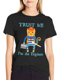 Trust Me Im an Engineer Funny Cat T-Shirt