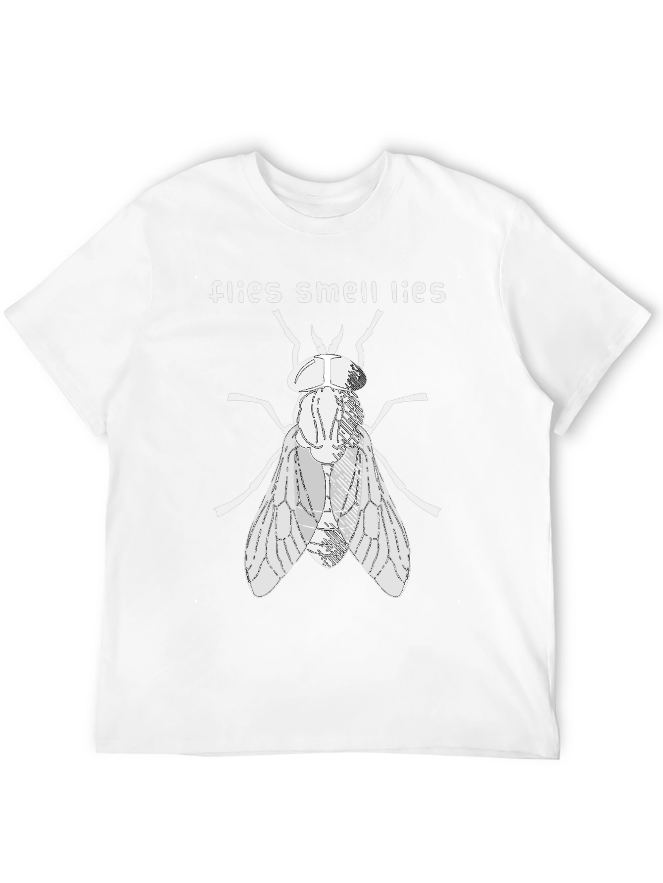 Flies Smell Lies Graphic Tee