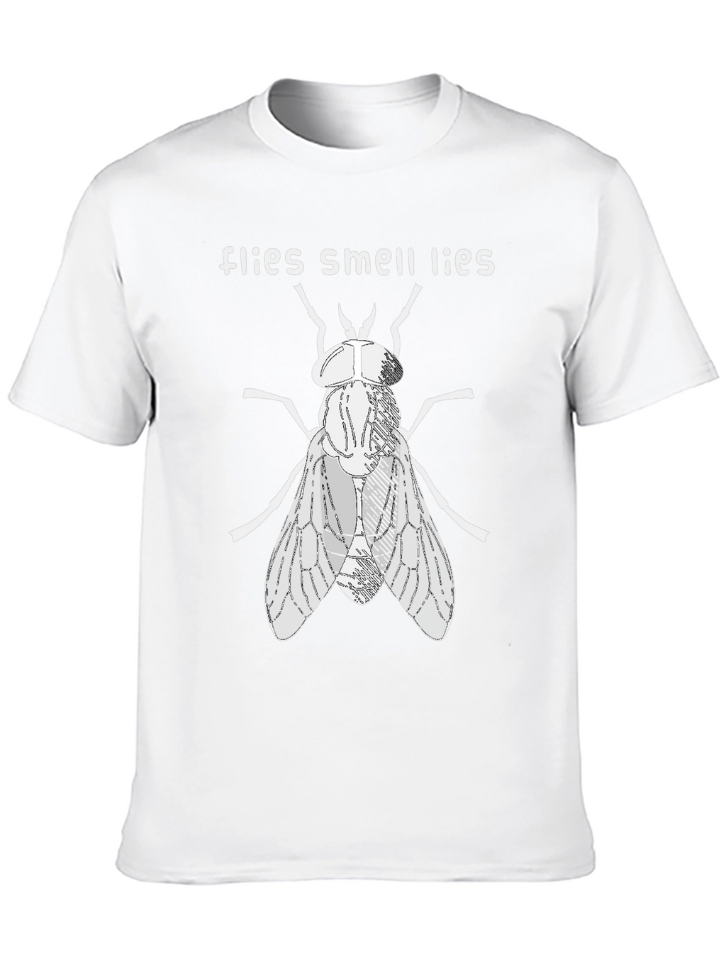 Flies Smell Lies Graphic Tee