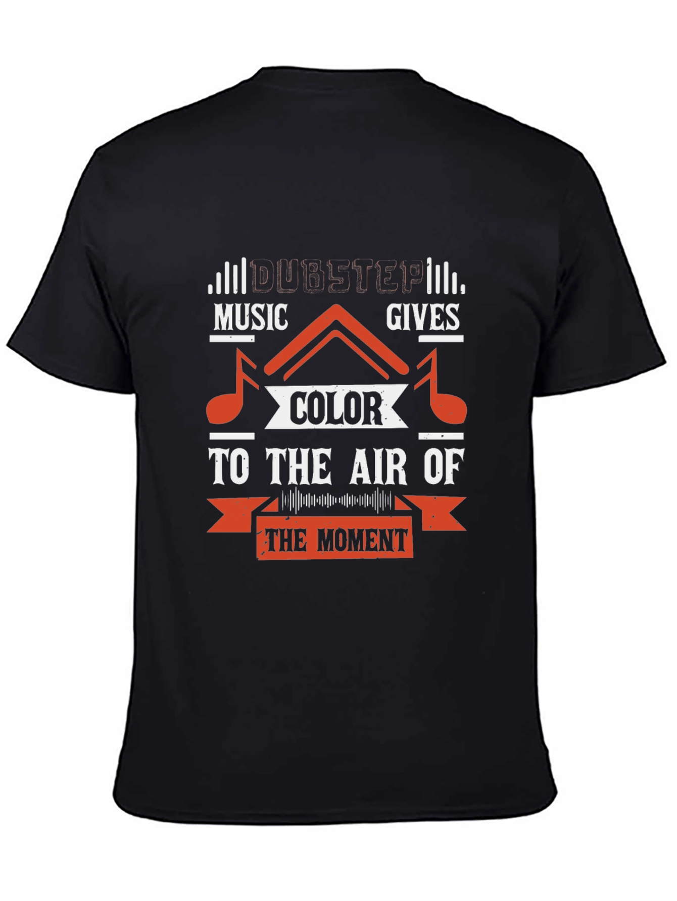 Dubstep Music Gives Color Black T-Shirt