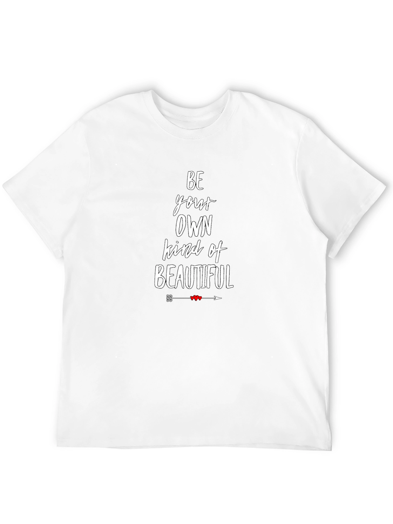 Be Your Own Kind Of Beautiful Graphic Tee