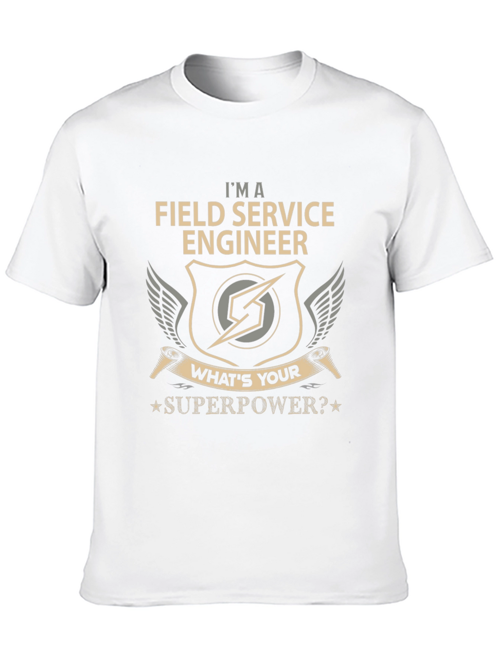 Field Service Engineer Superpower T-Shirt