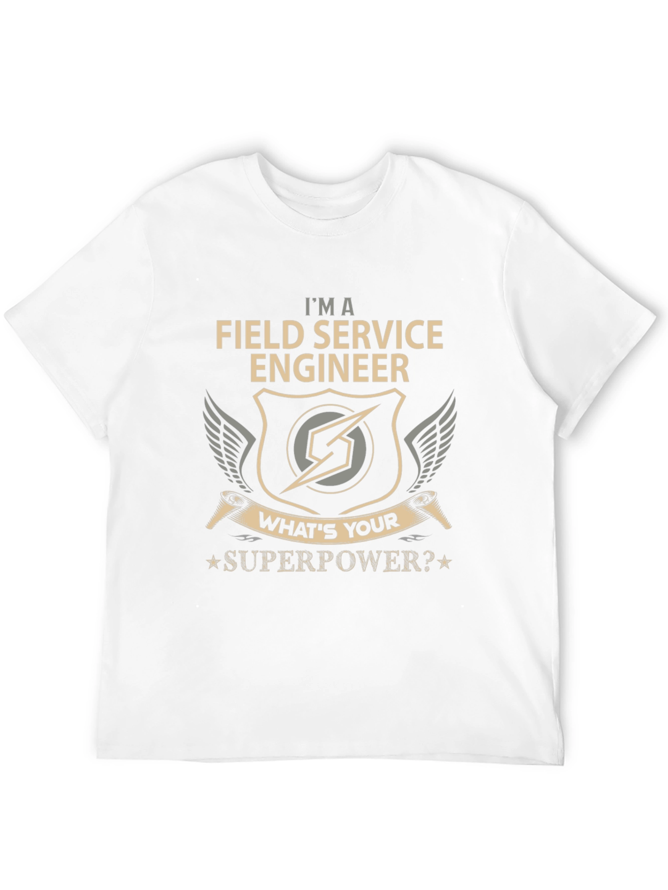 Field Service Engineer Superpower T-Shirt