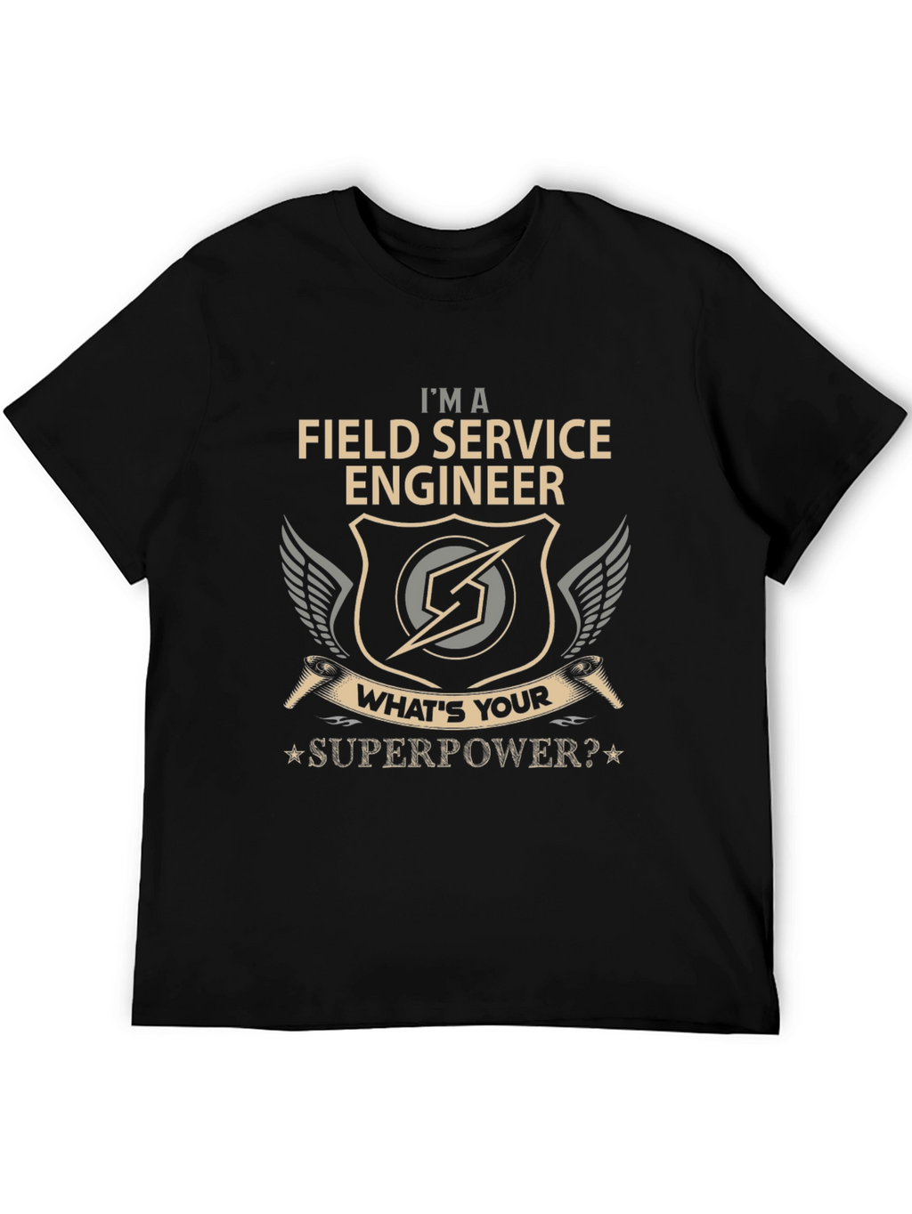 Field Service Engineer Superpower T-Shirt