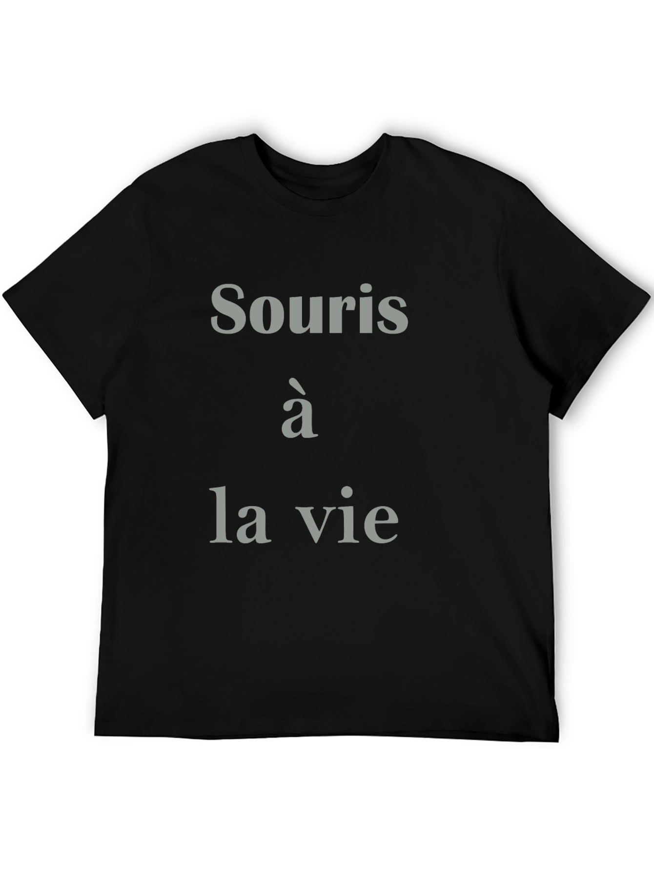 Smiley Life T-Shirt - French Saying Cotton Tee