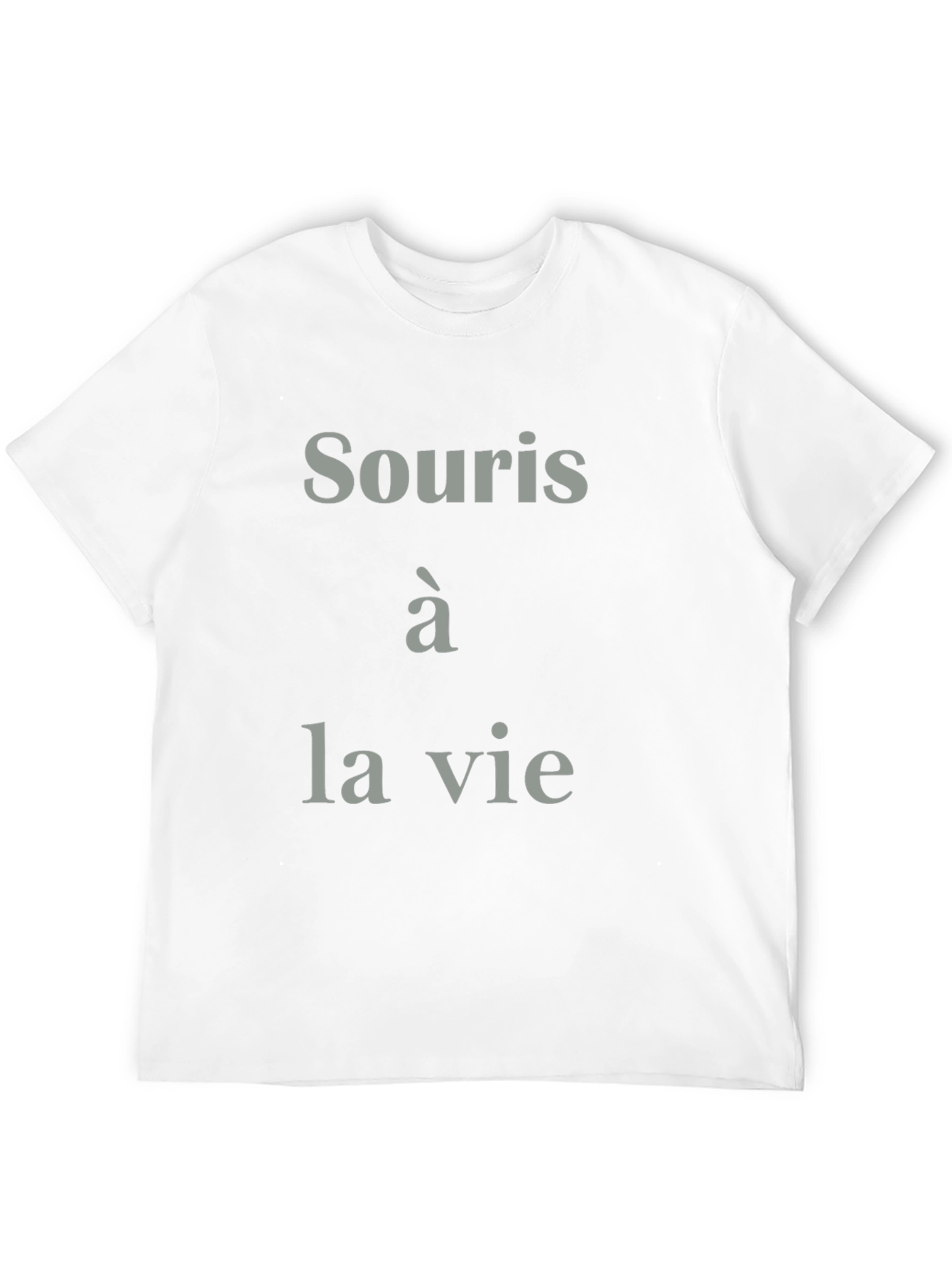 Smiley Life T-Shirt - French Saying Cotton Tee