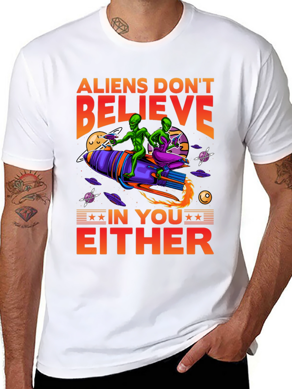 Aliens Dont Believe T-Shirt