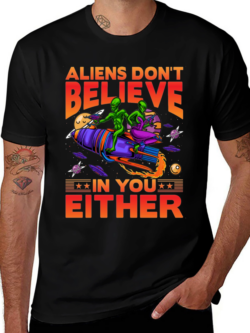 Aliens Dont Believe T-Shirt
