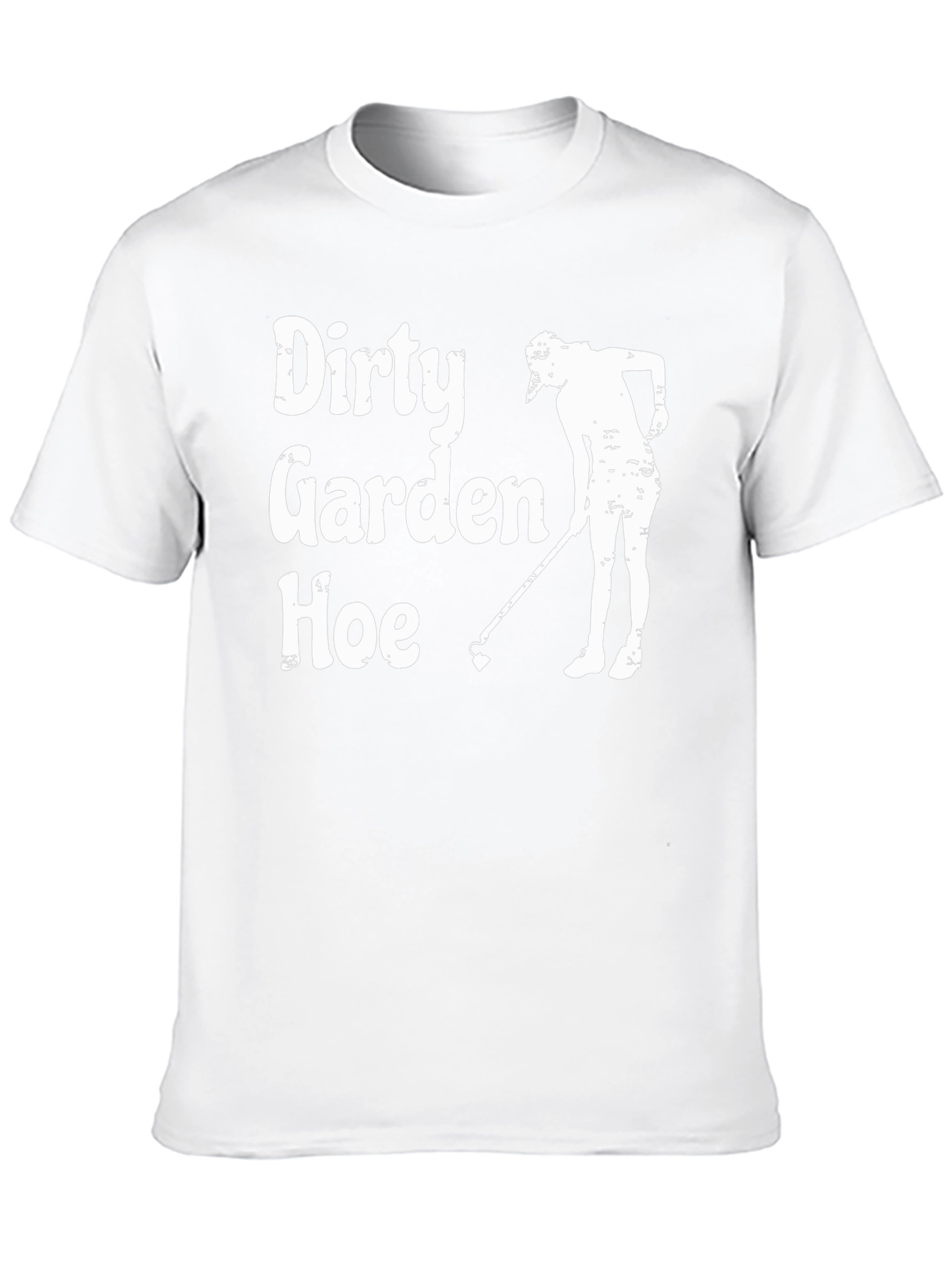 Dirty Garden Hoe T-Shirt - Funny Gardening Tee