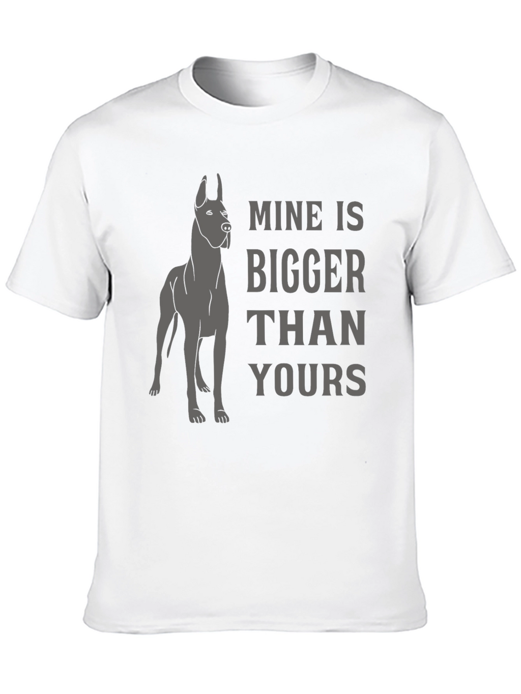 Mine Is Bigger Than Yours Dog T-Shirt