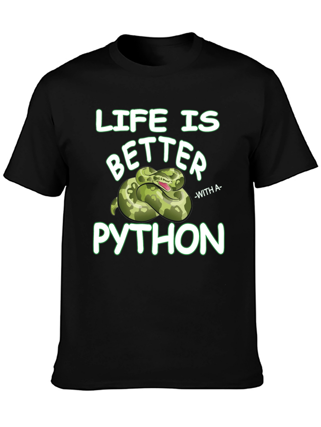 Life is Better with Python Graphic T-Shirt