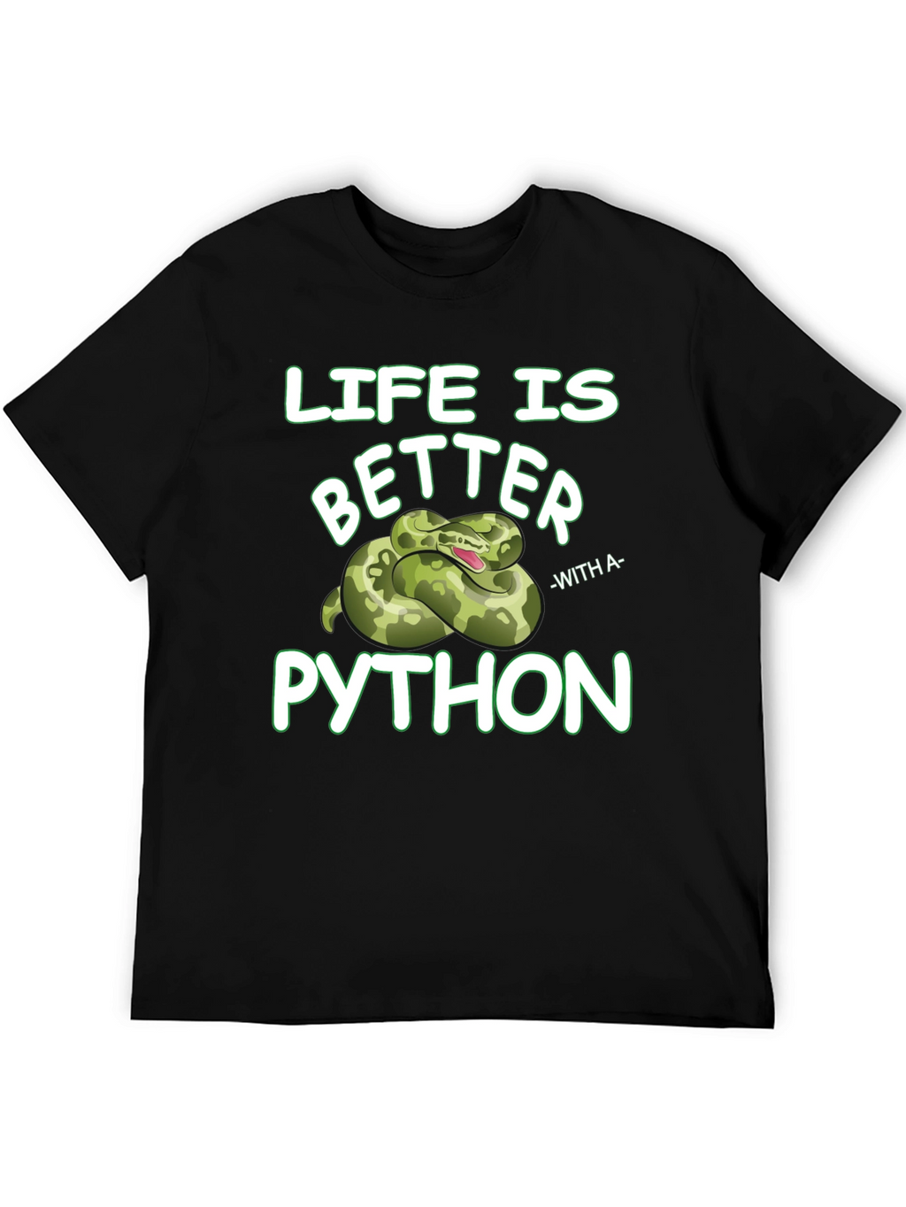 Life is Better with Python Graphic T-Shirt