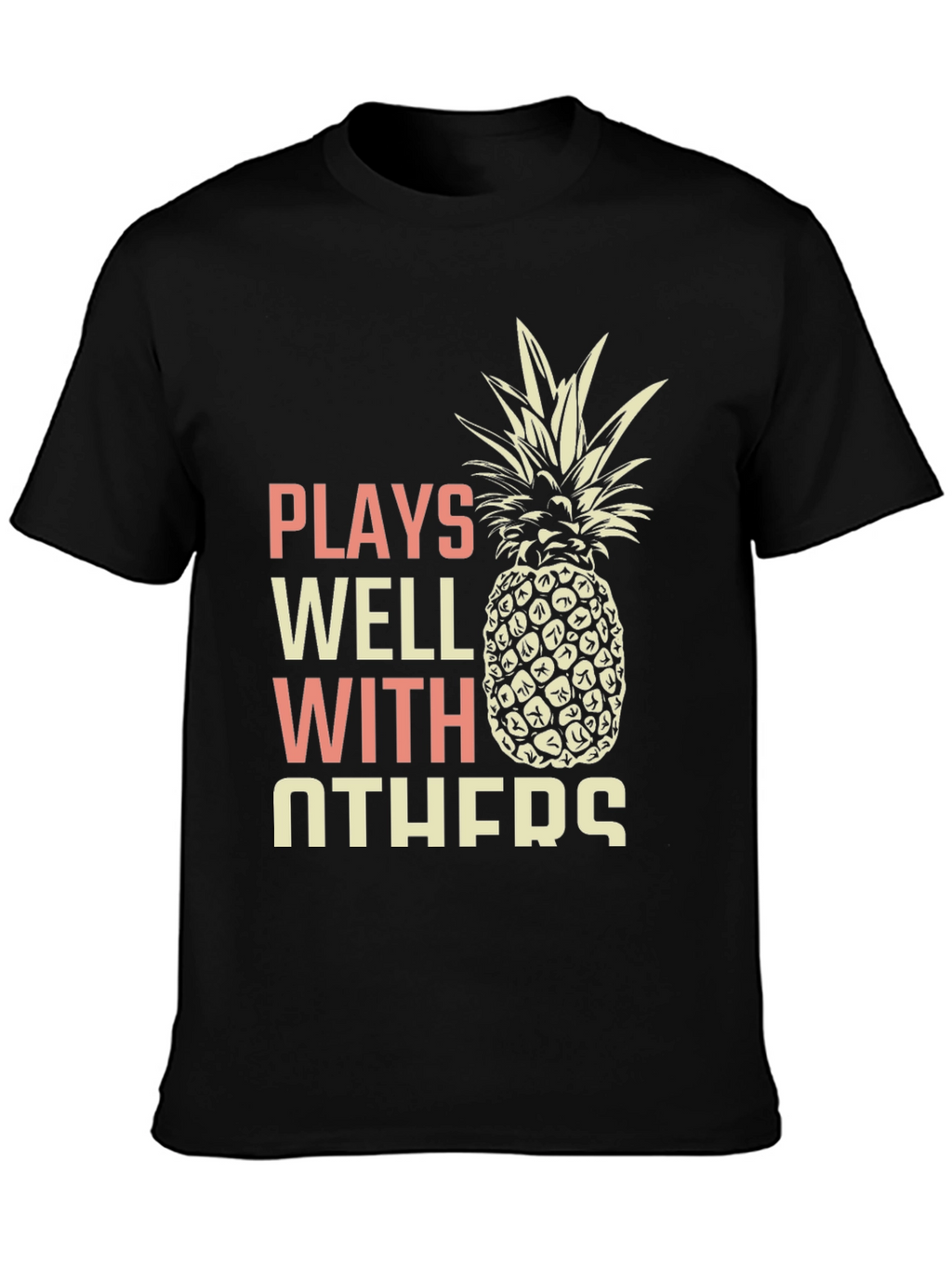 Plays Well With Others Pineapple Graphic Tee