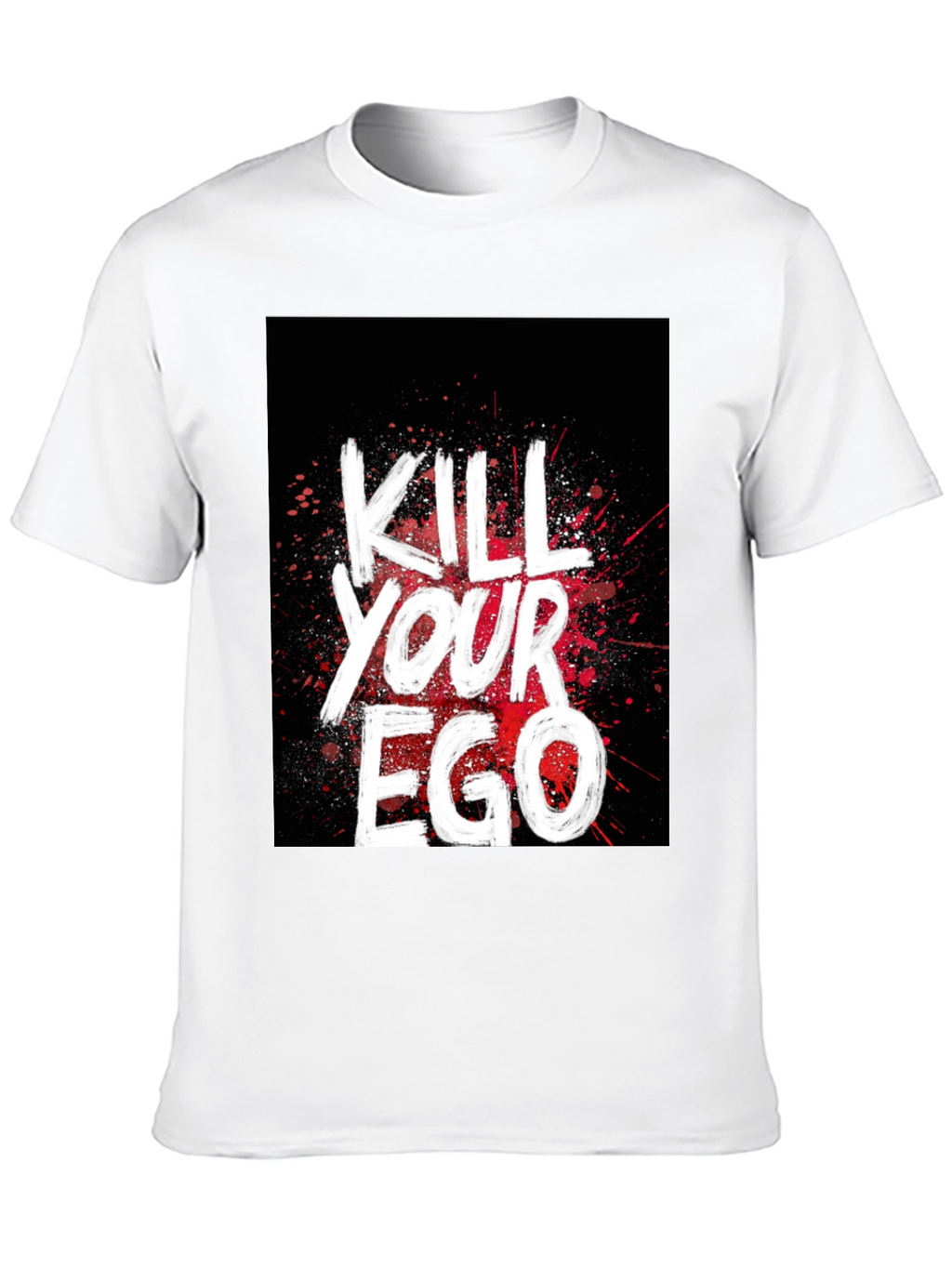 Kill Your Ego Graphic T-Shirt