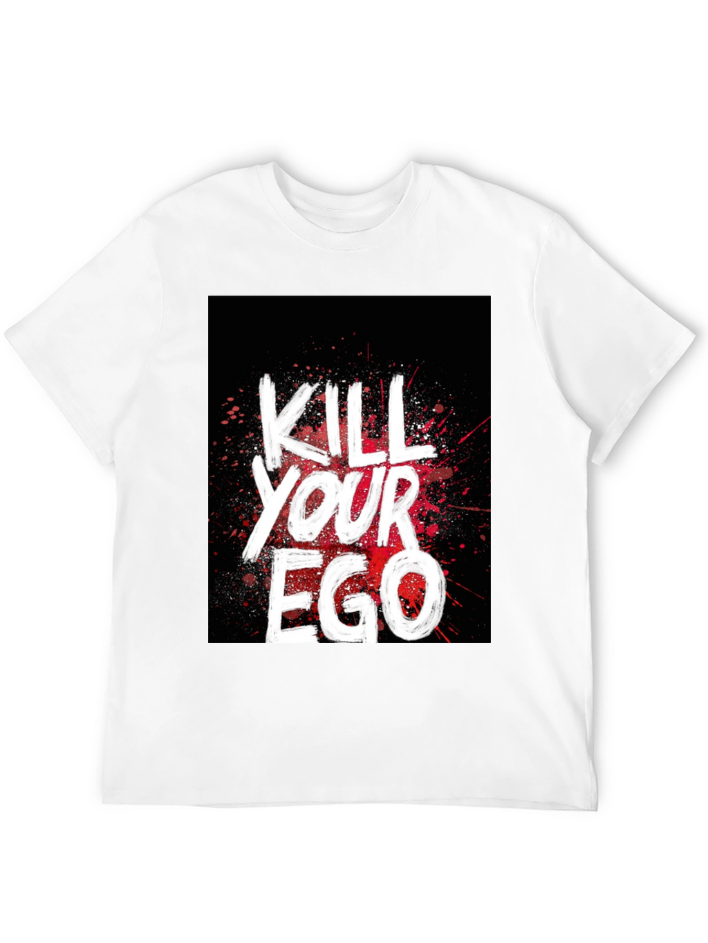 Kill Your Ego Graphic T-Shirt