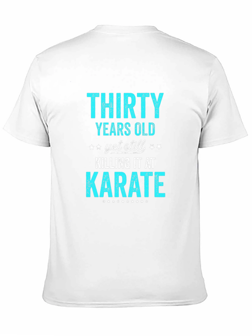 Thirty Years Old Karate T-Shirt Funny Birthday Gift