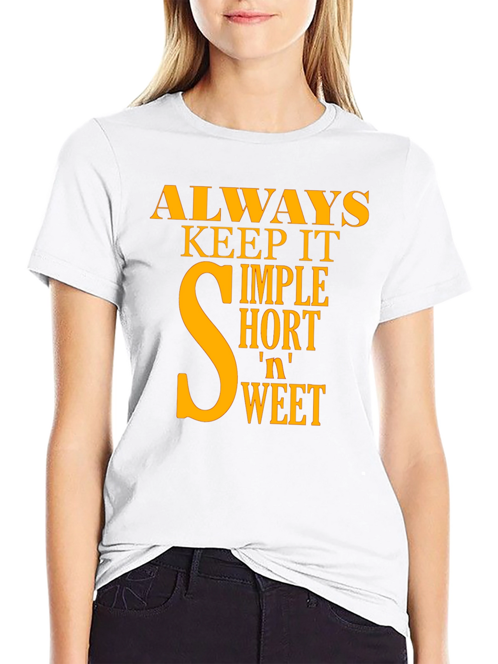 Always Keep It Simple T-Shirt