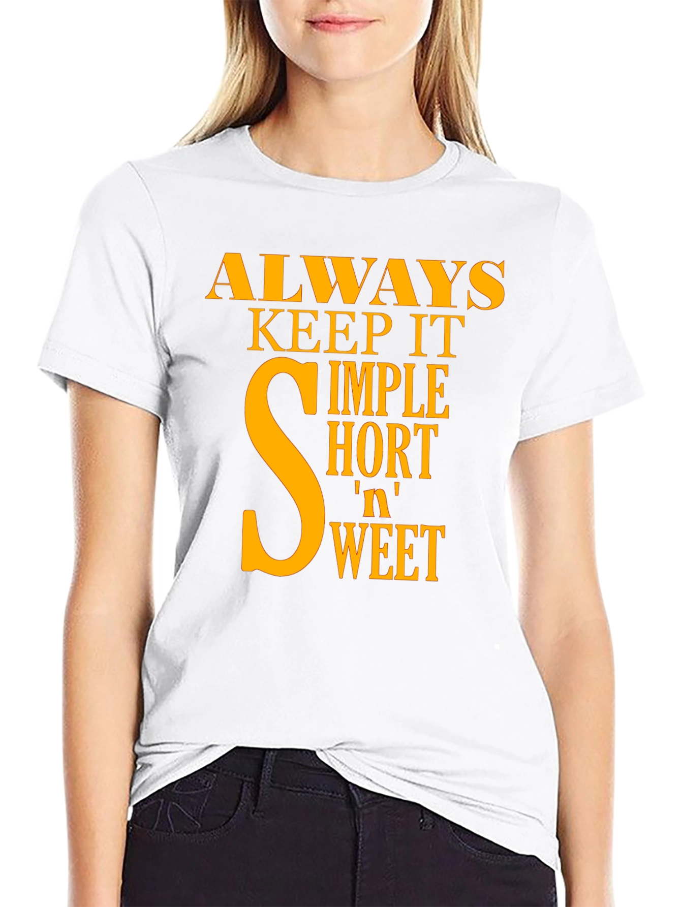 Always Keep It Simple T-Shirt