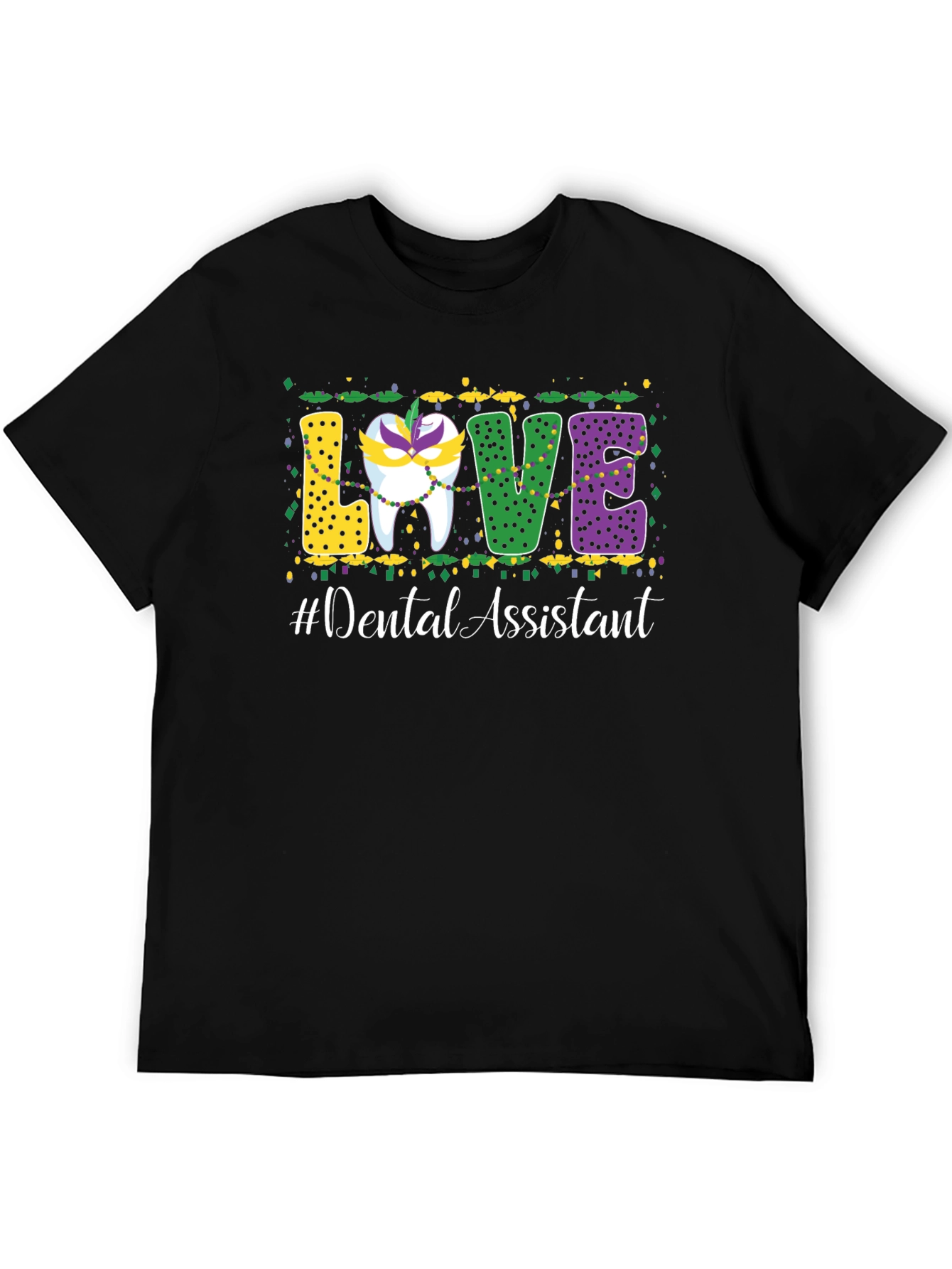 Dental Assistant Mardi Gras Love T-Shirt