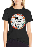 Mom of the Year Floral T-Shirt