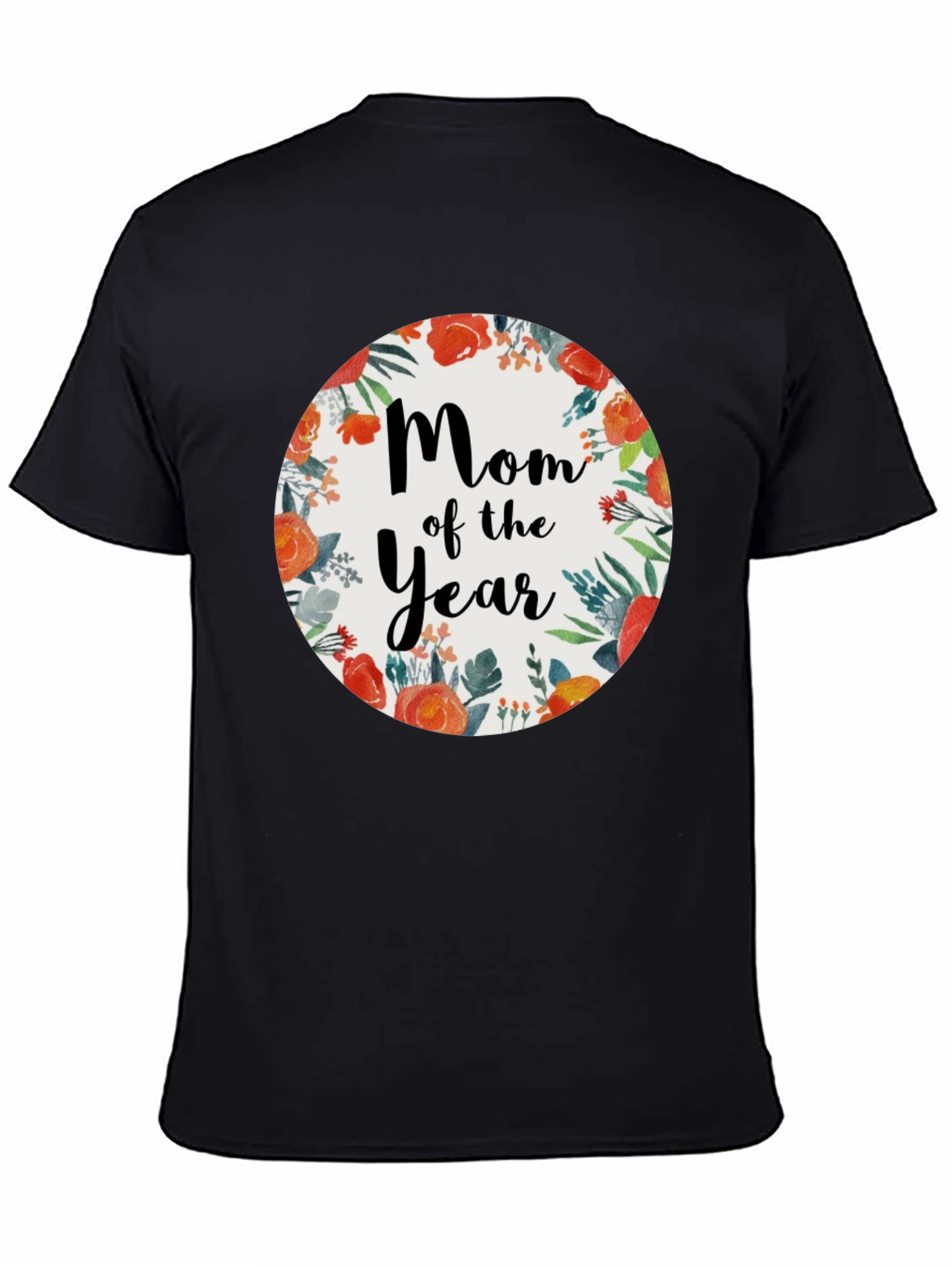 Mom of the Year Floral T-Shirt