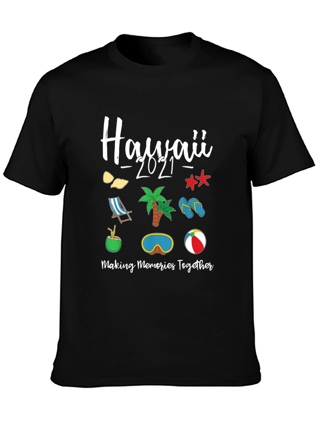 Hawaii 2021 Vacation T-Shirt
