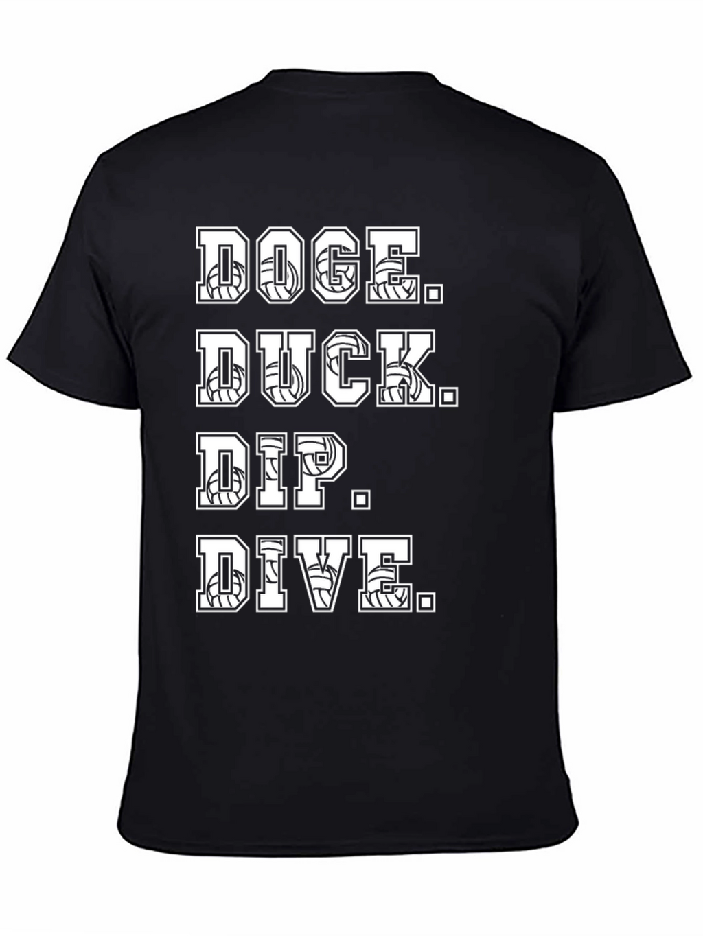 Volleyball Graphic T-Shirt - Dodge Duck Dip Dive