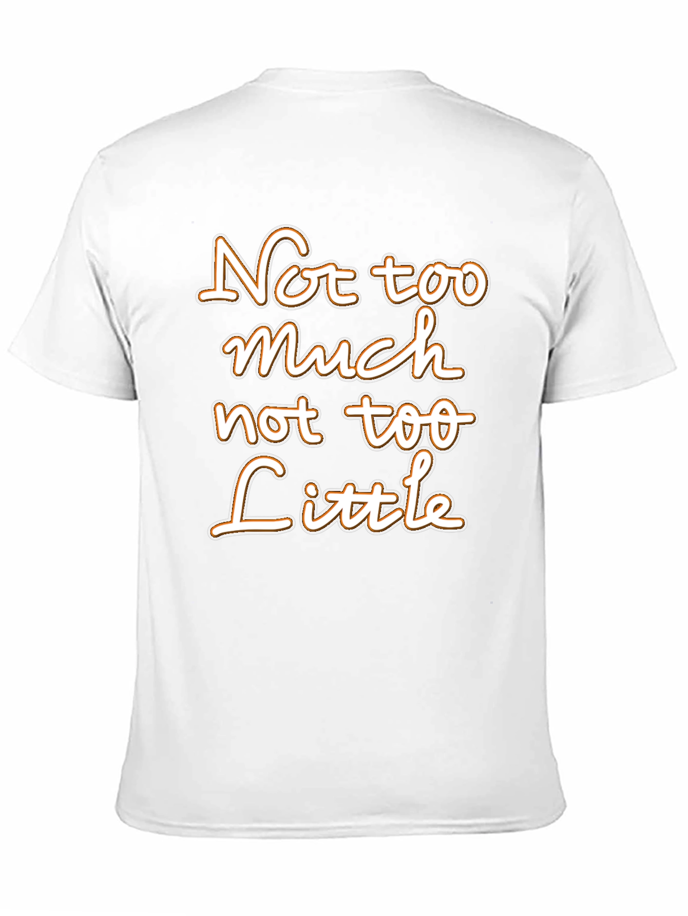 Not Too Much Not Too Little Graphic Tee
