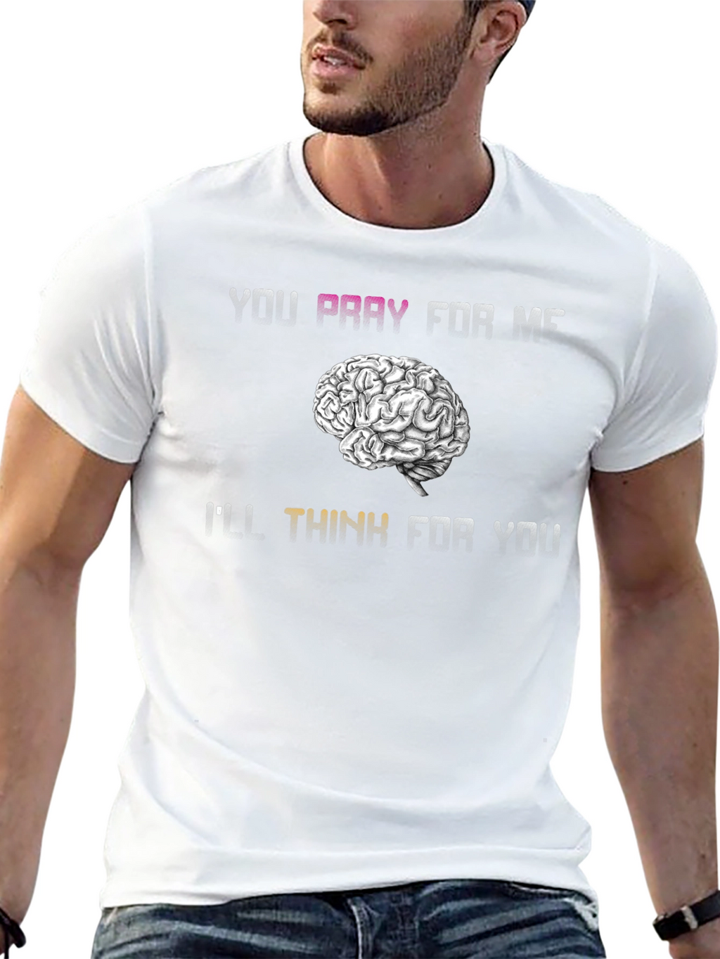 Pray For Me Brain Humor T-Shirt