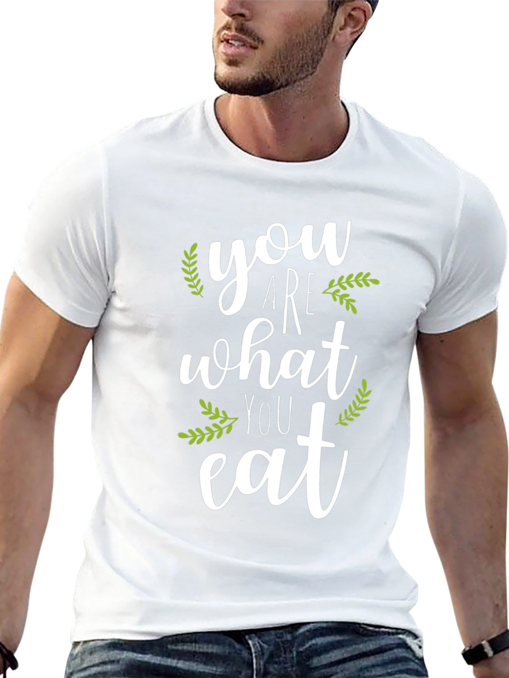 You Are What You Eat Graphic T-Shirt