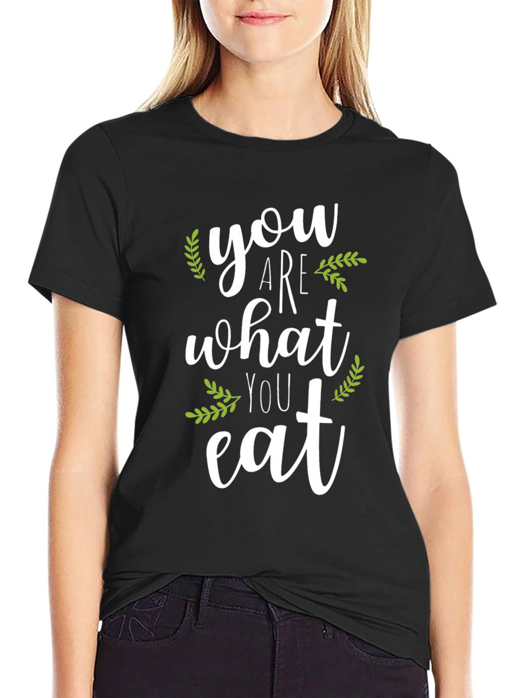 You Are What You Eat Graphic T-Shirt