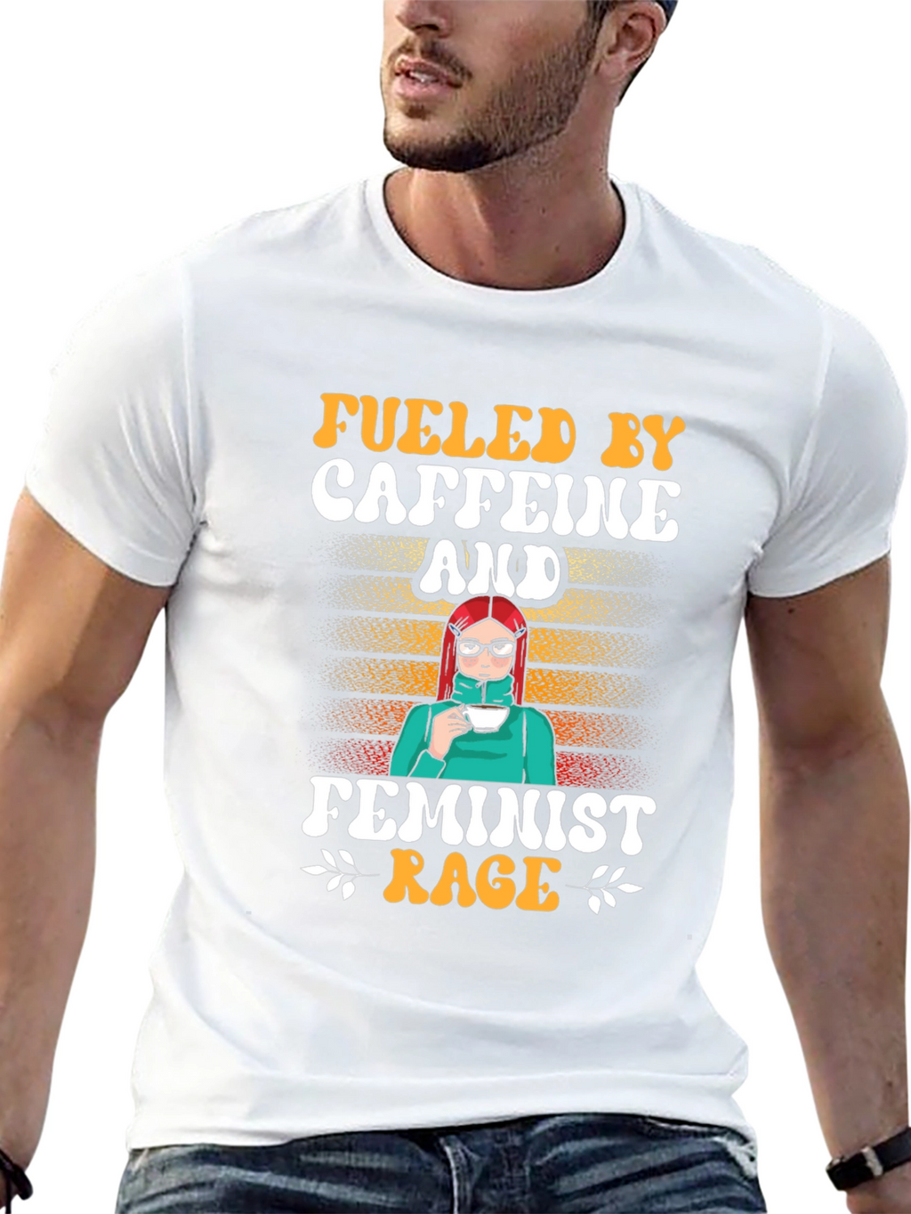 Fueled by Caffeine and Feminist Rage T-Shirt