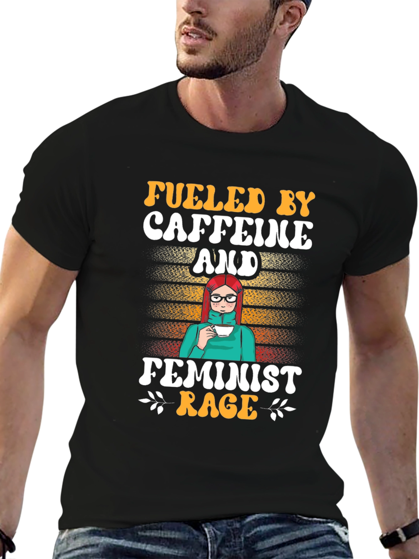 Fueled by Caffeine and Feminist Rage T-Shirt