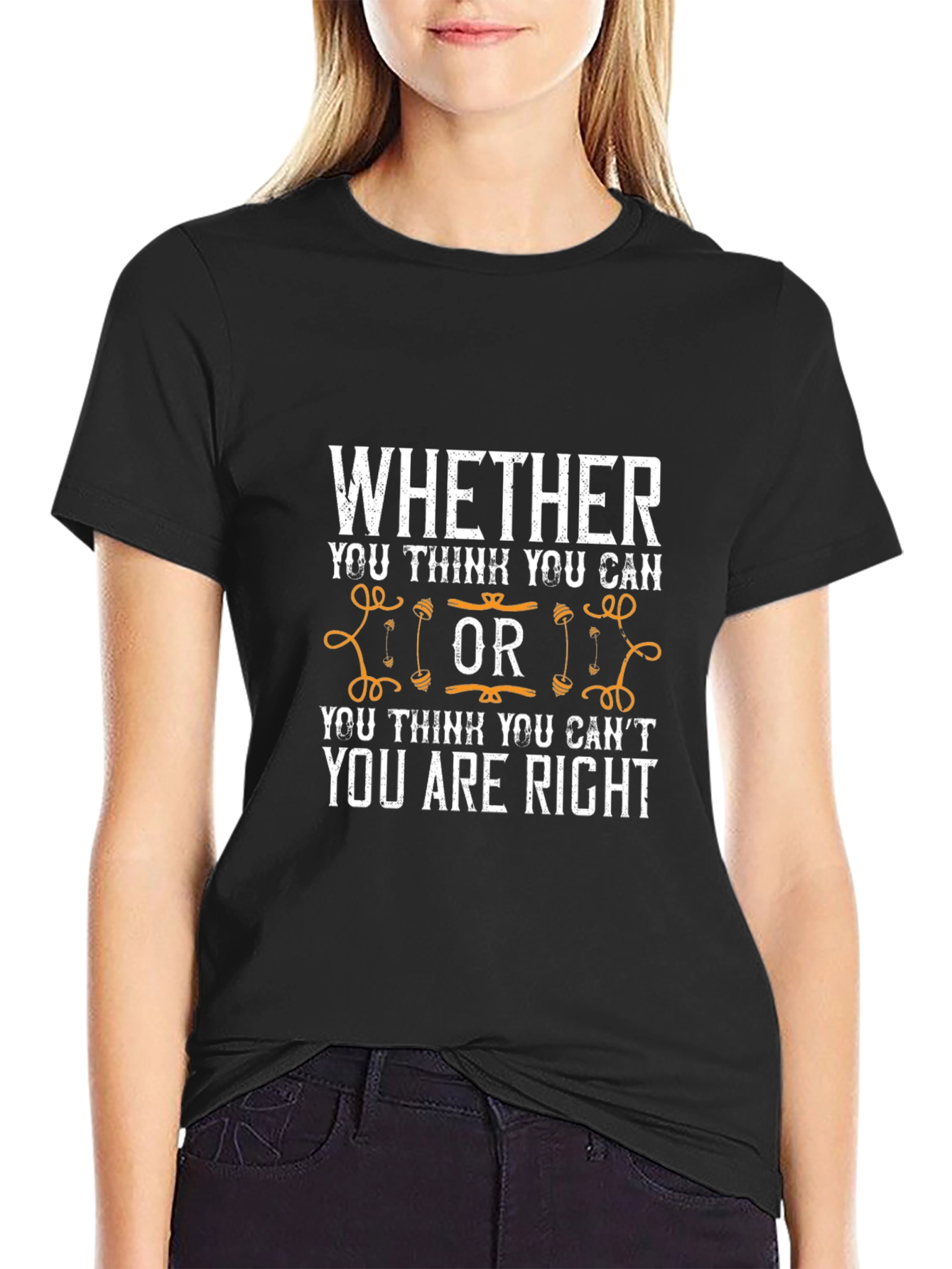 Motivational Gym T-Shirt - Whether You Think You Can...