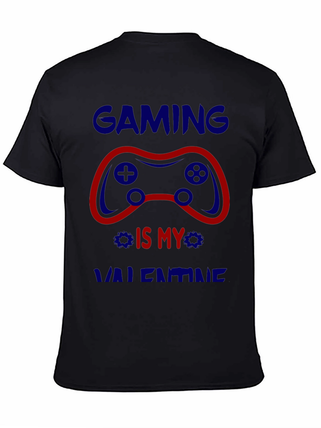 Gaming is My Valentine Graphic Tee
