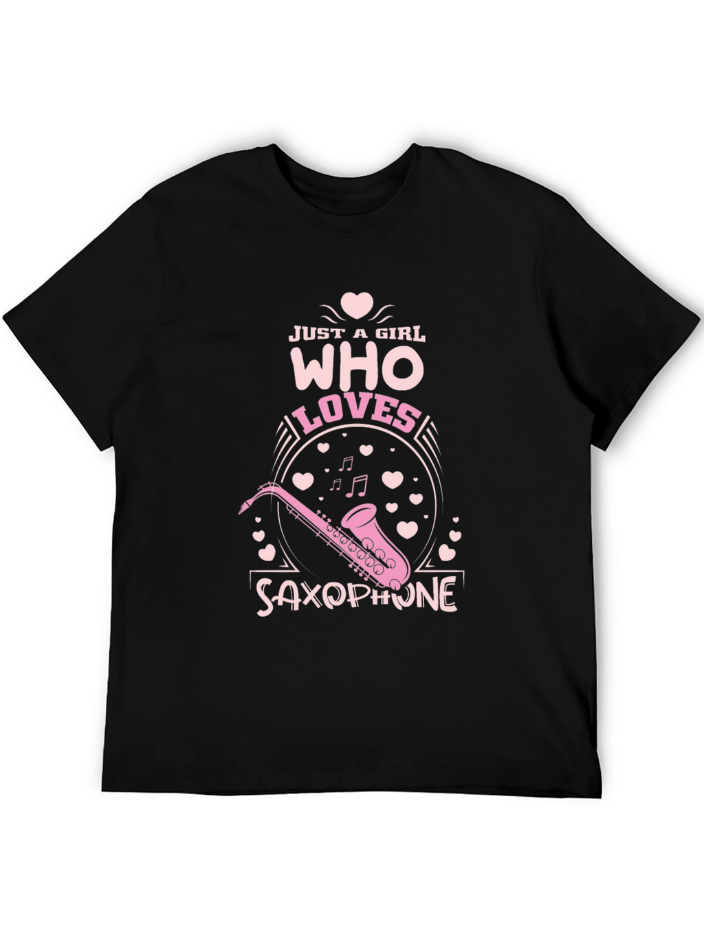 Just a Girl Who Loves Saxophone T-Shirt