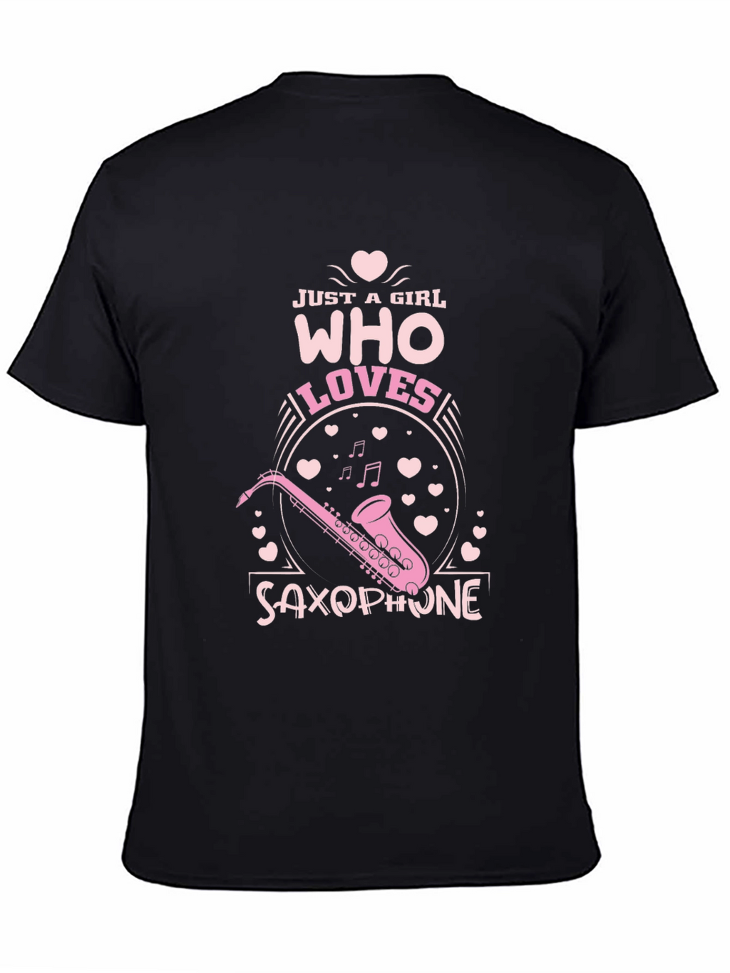 Just a Girl Who Loves Saxophone T-Shirt