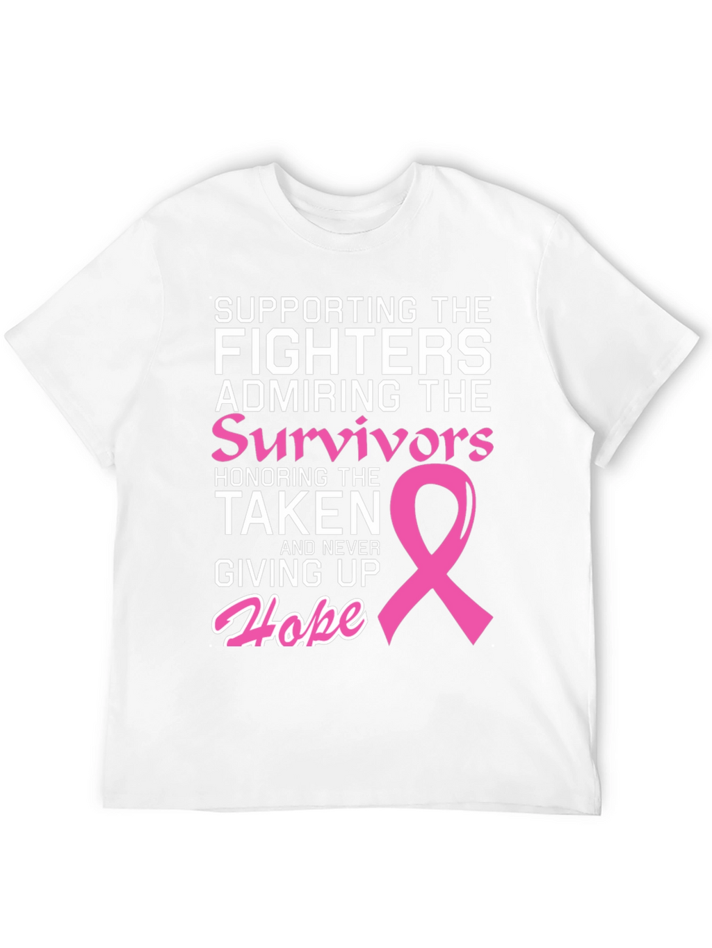 Breast Cancer Awareness T-Shirt: Fighters Survivors Hope