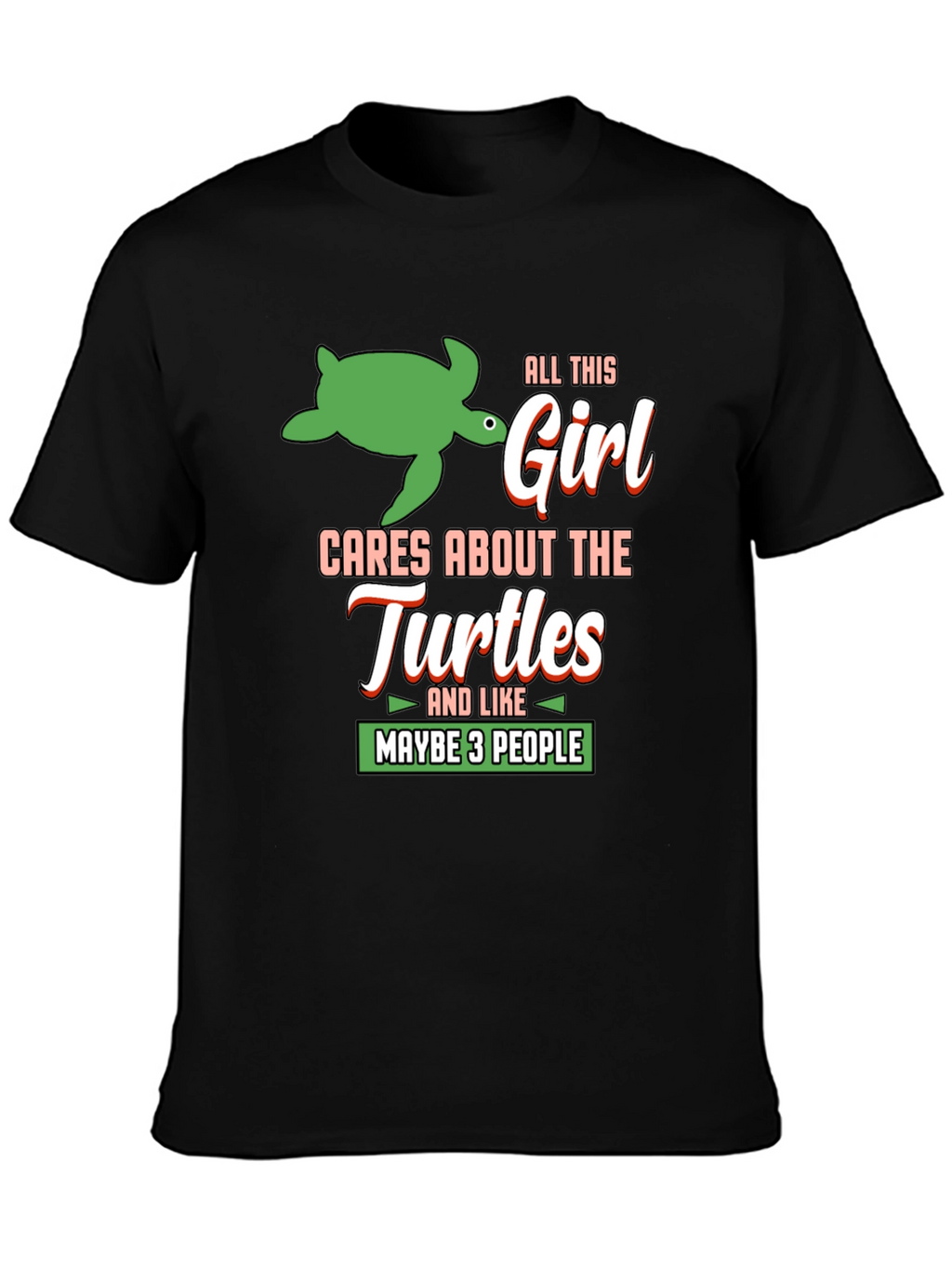 Turtle Lover T-Shirt - Girl Cares About Turtles