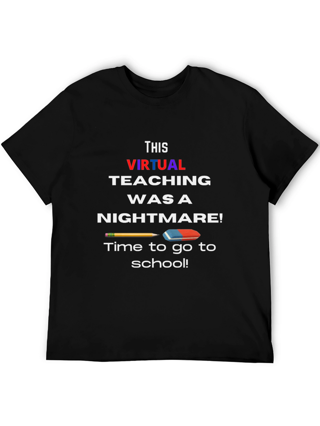 Virtual Teaching Nightmare T-Shirt