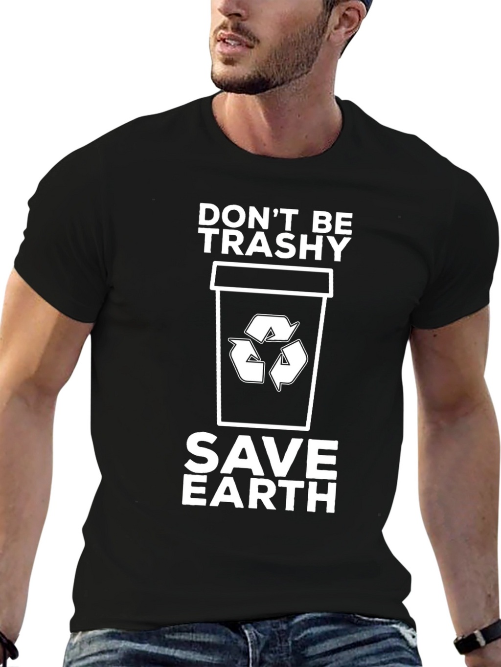 Eco-Friendly Dont Be Trashy Graphic Tee