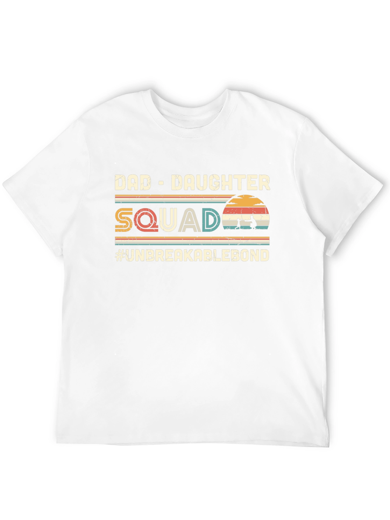 Dad-Daughter Squad T-Shirt - Unbreakable Bond