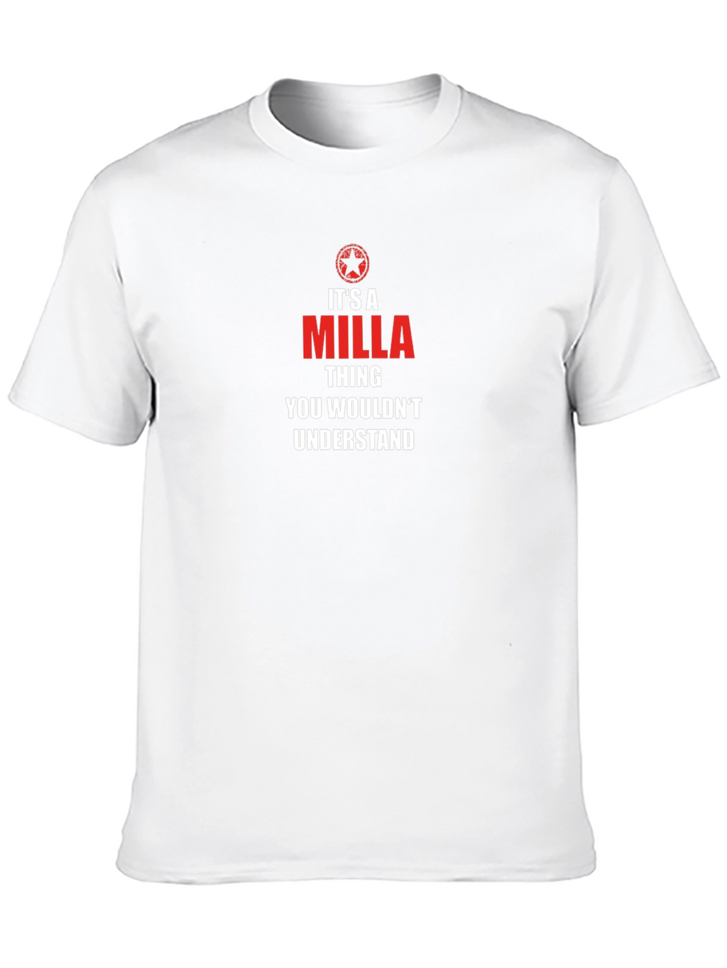 Its a Milla Thing T-Shirt