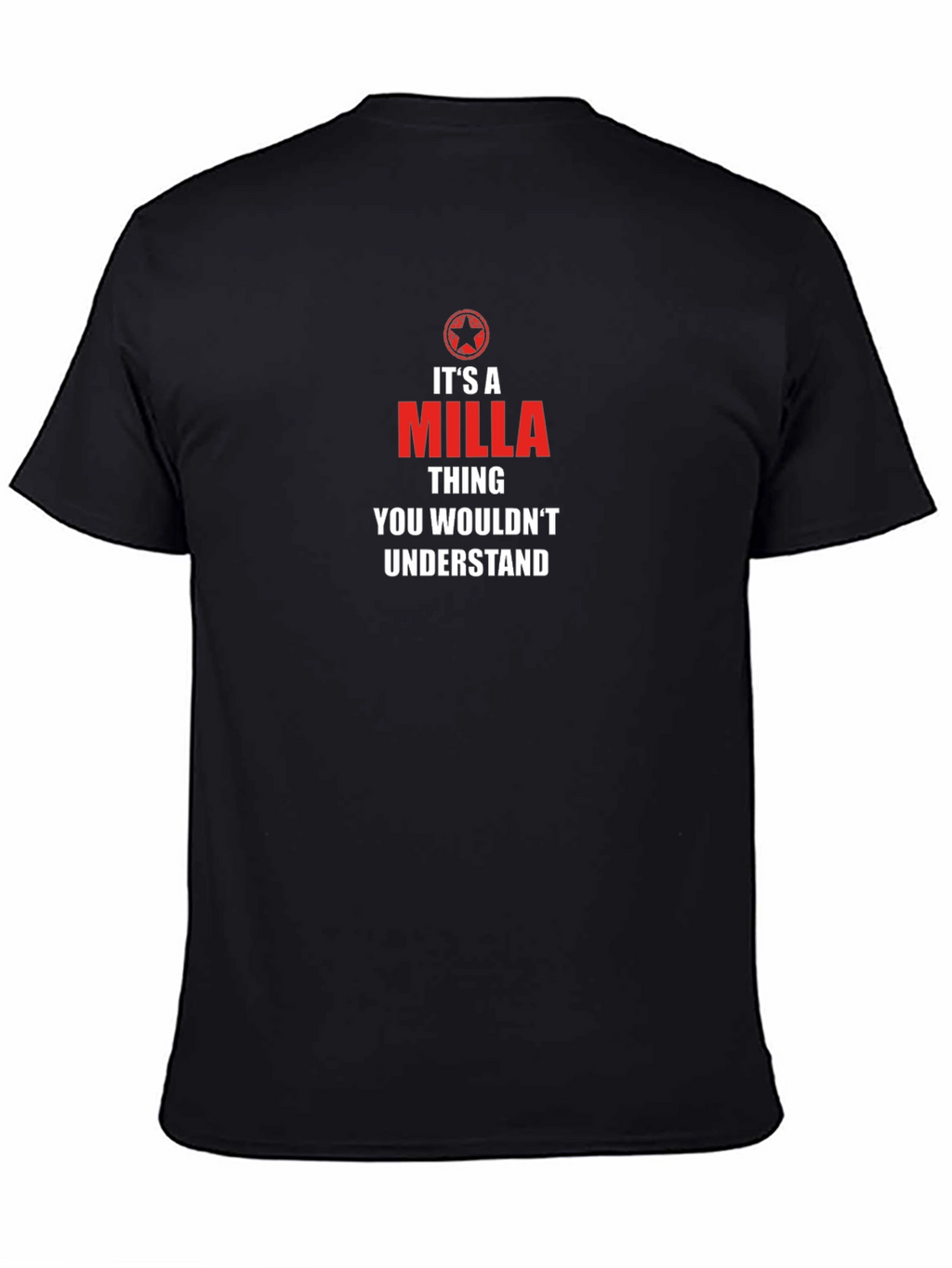 Its a Milla Thing T-Shirt