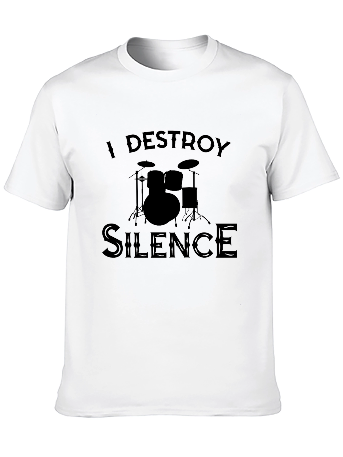 I Destroy Silence Drummer T-Shirt